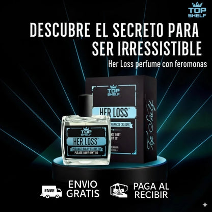 Her Loss (El Seductor)